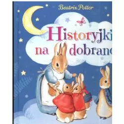 HISTORYJKI NA DOBORANOC Beatrix Potter