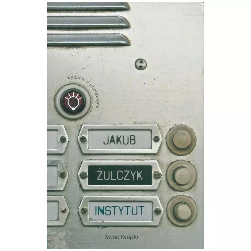 INSTYTUT Żulczyk Jakub INSTYTUT Żulczyk Jakub