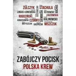 ZABÓJCZY POCISK POLSKA KREW - Skarpa Warszawska