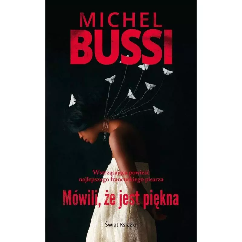 MÓWILI ŻE JEST PIĘKNA Michel Bussi