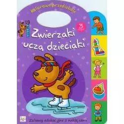 KOLOROWE PRZEDSZKOLE ZWIERZAKI UCZĄ DZIECIAKI 