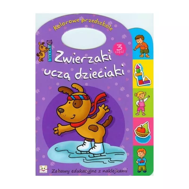 KOLOROWE PRZEDSZKOLE ZWIERZAKI UCZĄ DZIECIAKI KOLOROWE PRZEDSZKOLE ZWIERZAKI UCZĄ DZIECIAKI
