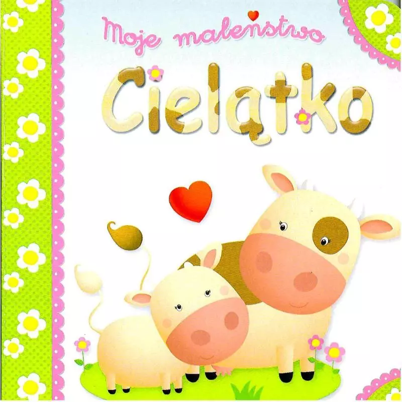 CIELĄTKO MOJE MALEŃSTWO Nathalie Belineau - Olesiejuk