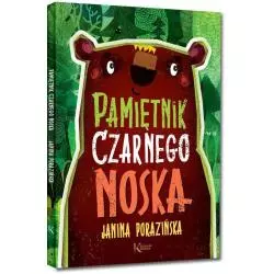 PAMIĘTNIK CZARNEGO NOSKA Janina Porazińska