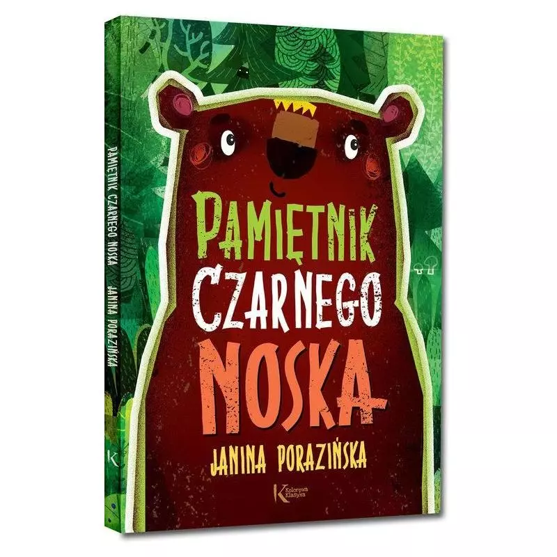 PAMIĘTNIK CZARNEGO NOSKA Janina Porazińska