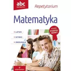 ABC MATURZYSTY REPETYTORIUM Witold Mizerski - Adamantan