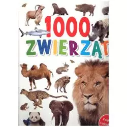 1000 ZWIERZĄT KSIĄŻKA Z NAKLEJKAMI 