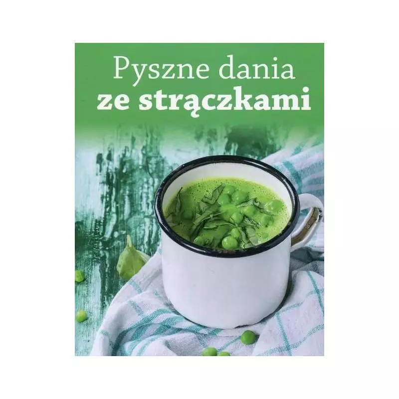 PYSZNE DANIA ZE STRĄCZKAMI 