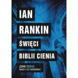 ŚWIĘCI BIBLII CIENIA Ian Rankin - Albatros