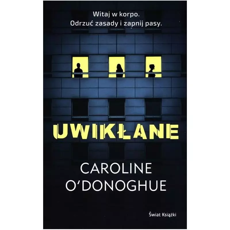 UWIKŁANIE Caroline Odonoghue - Świat Książki