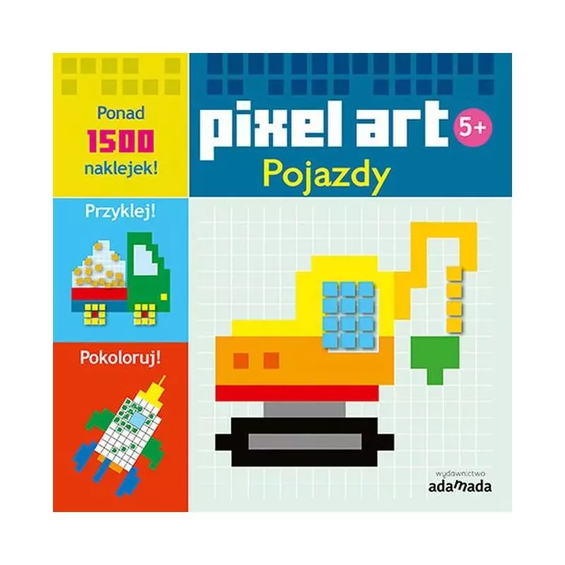 POJAZDY PIXEL ART 5+ - Adamada