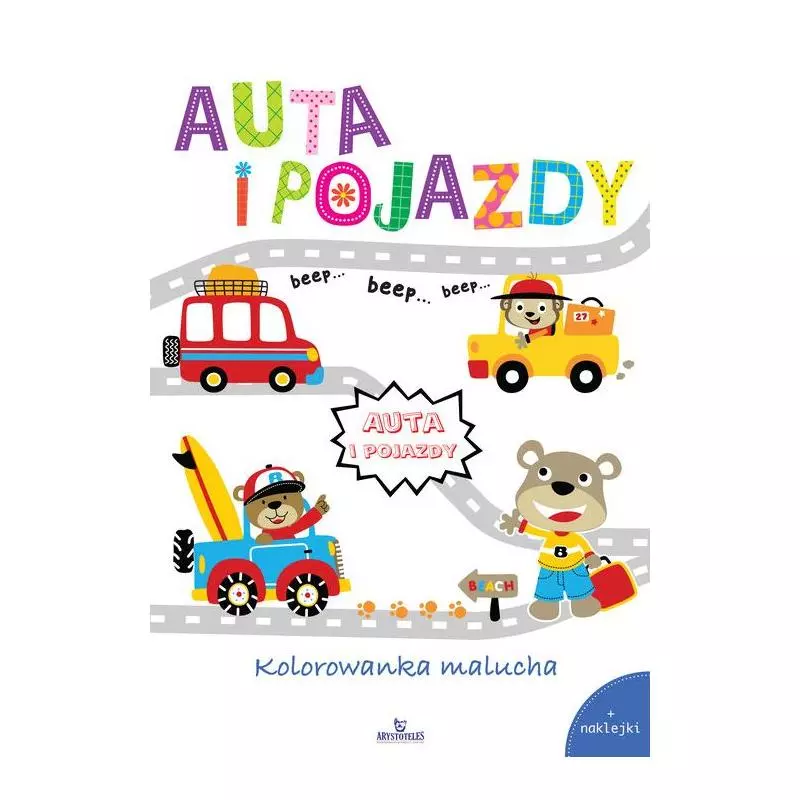 AUTO I POJAZDY. KOLOROWANKA MALUCHA Z NAKLEJKAMI - Arystoteles