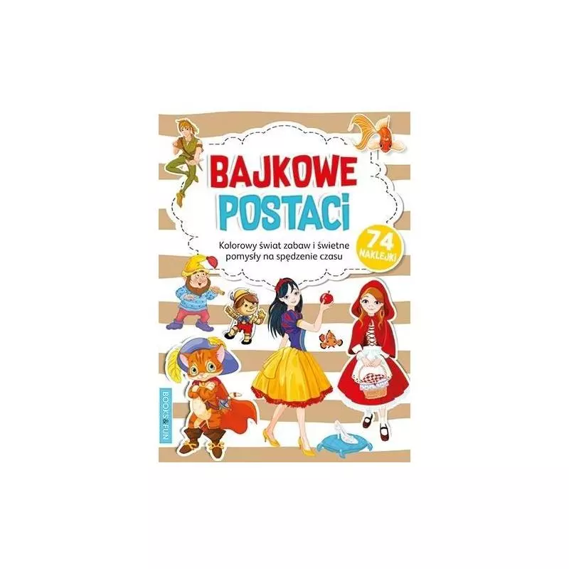 BAJKOWE POSTACI KOLOROWY ŚWIAT ZABAW - Books & Fun