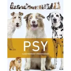 PSY ILUSTROWANY PRZEWODNIK 