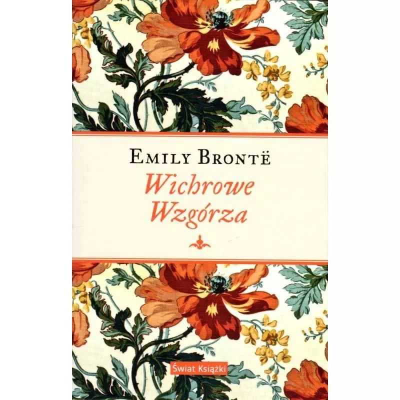 WICHROWE WZGÓRZA Emily Bronte - Świat Książki