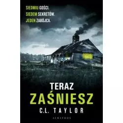 TERAZ ZAŚNIESZ C.L. Taylor - Albatros