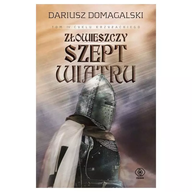 ZŁOWIESZCZY SZEPT WIATRU Dariusz Domagalski