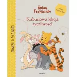 KUBUSIOWA LEKCJA ŻYCZLIWOŚCI NOWE PRZYGODY !