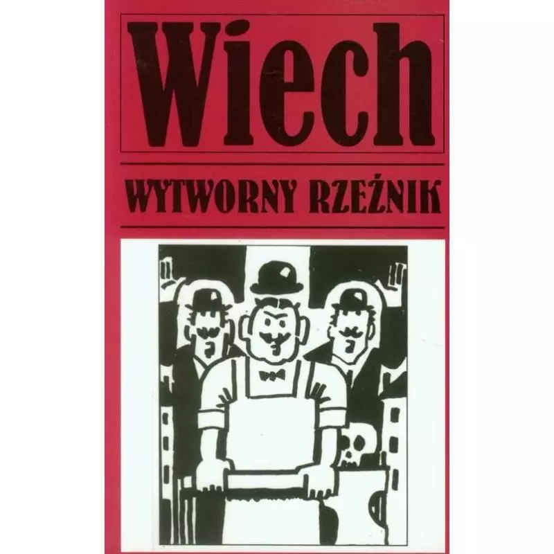 WYTWORNY RZEŹNIK Wiechecki Stefan Wiech