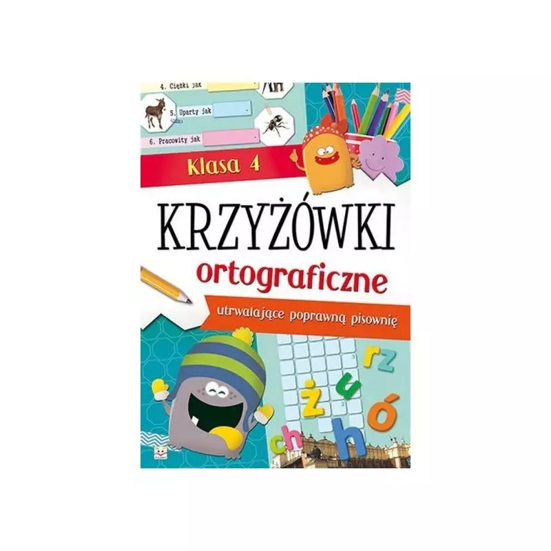 KRZYŻÓWKI ORTOGRAFICZNE KLASA 4 10+ - Aksjomat