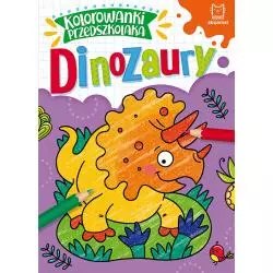 DINOZAURY KOLOROWANKI PRZEDSZKOLAKA - Aksjomat
