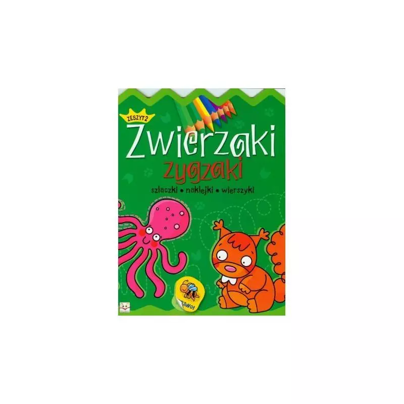 ZWIERZAKI ZYGZAKI ZESZYT 2 SZLACZKI NAKLEJKI WIERSZYKI
