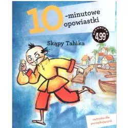 SKĄPY TAHIKA 10-MINUTOWE OPOWIASTKI