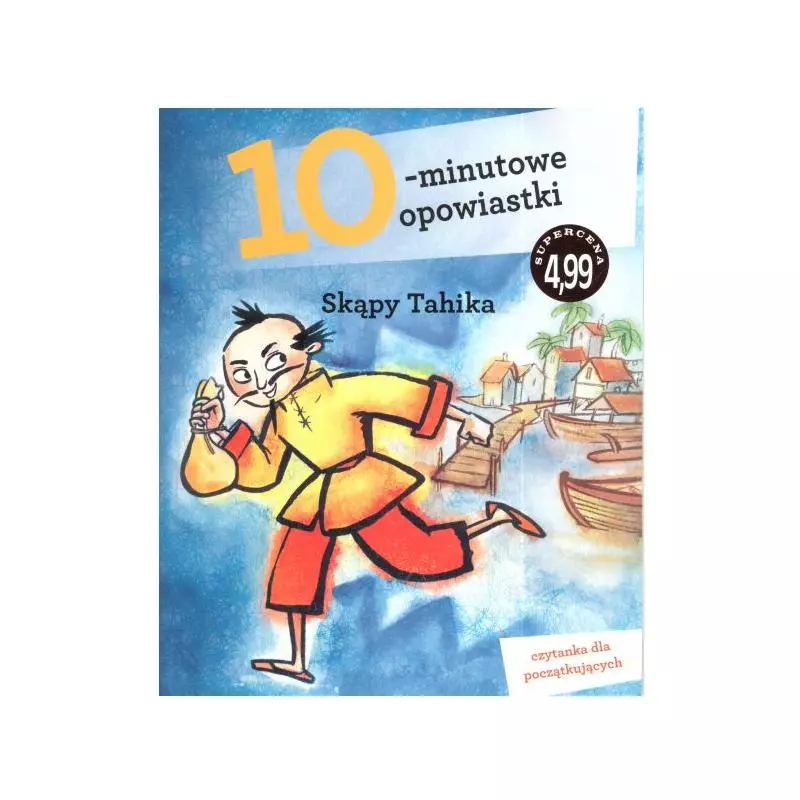 SKĄPY TAHIKA 10-MINUTOWE OPOWIASTKI