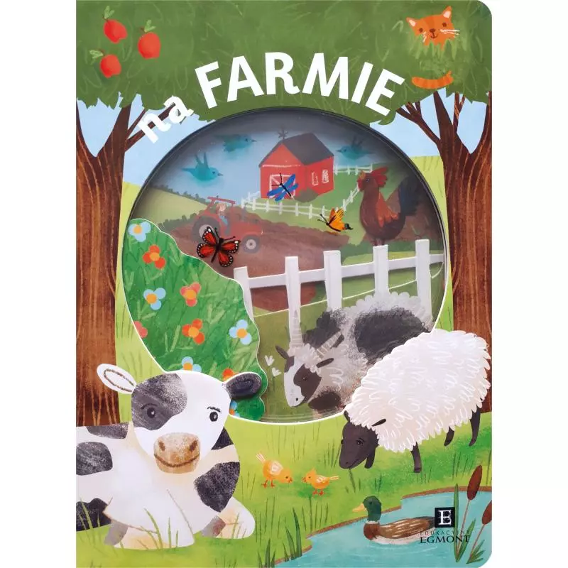 NA FARMIE. AKADEMIA MĄDREGO DZIECKA - Egmont NA FARMIE. AKADEMIA MĄDREGO DZIECKA - Egmont