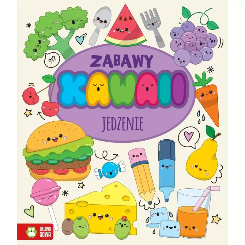 ZABAWA KAWAII JEDZENIE 6+ - Zielona Sowa