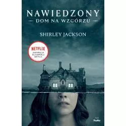 NAWIEDZONY DOM NA WZGÓRZU Shirley Jackson - Replika