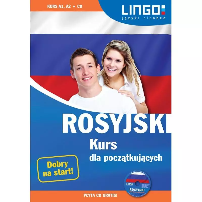 ROSYJSKI KURS DLA POCZĄTKUJĄCYCH KSIĄŻKA+CD Mirosław Zybert - Lingo