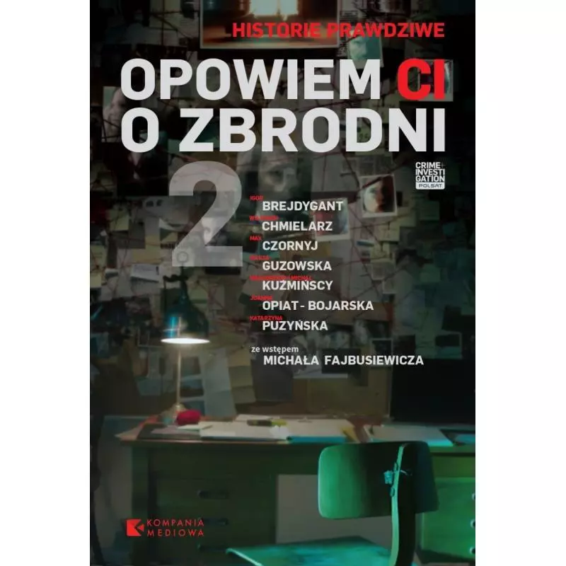 OPOWIEM CI O ZBRODNI HISTORIE PRAWDZIWE - Świat Książki