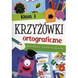KRZYŻÓWKI ORTOGRAFICZNE KLASA 3 Kuryjak Joanna