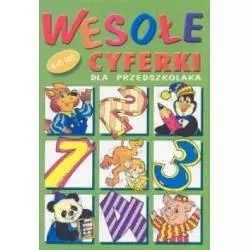 WESOŁE CYFERKI DLA PRZEDSZKOLAKA. 4-6 LAT. Lorenc, Bogusław