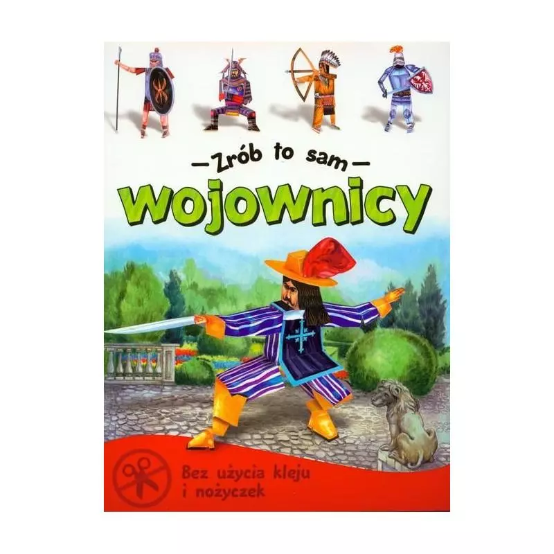 ZRÓB TO SAM. WOJOWNICY 