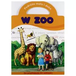 W ZOO PODRÓŻE MAŁE I DUŻE 
