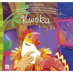WIERSZE MOJEGO DZIECIŃSTWA. KWOKA. Brzechwa Jan