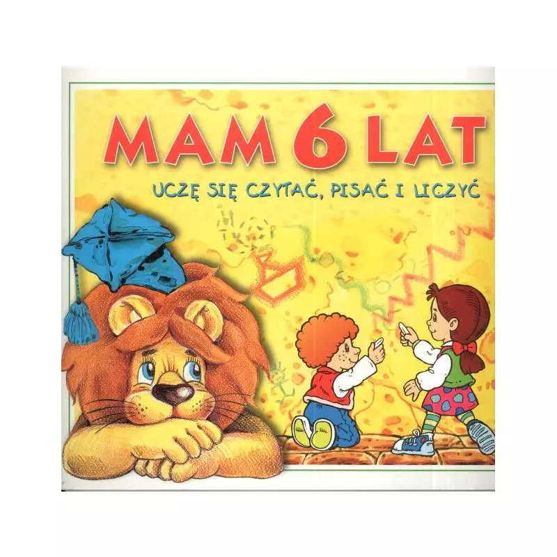 MAM 6 LAT. UCZĘ SIĘ CZYTAĆ, PISAĆ I LICZYĆ. Seweryn Elżbieta