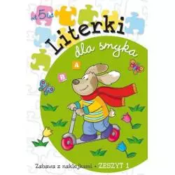 LITERKI DLA SMYKA. ZABAWA Z NAKLEJKAMI. 1. 