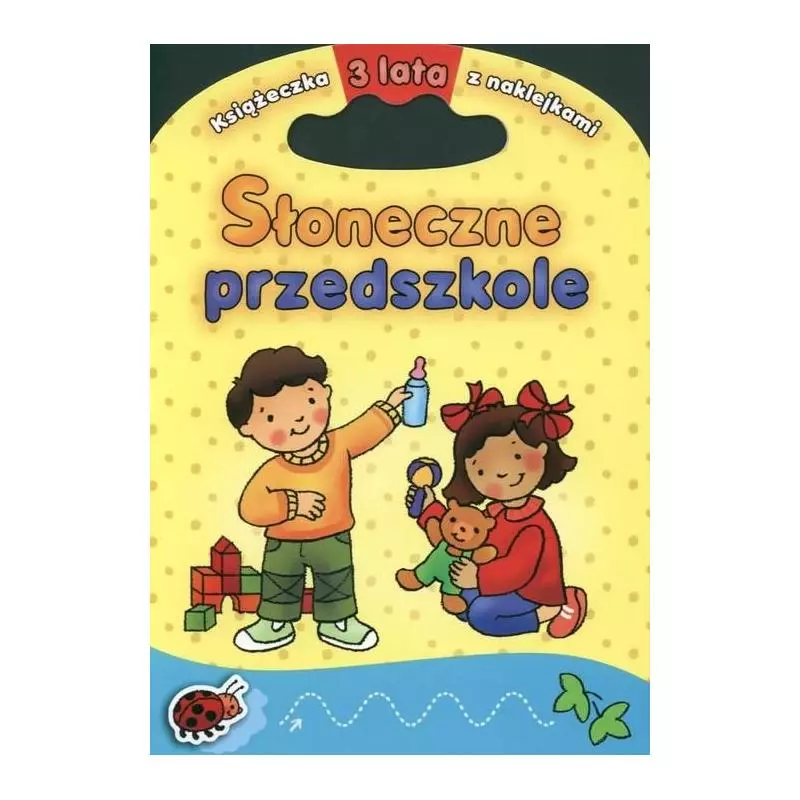 SŁONECZNE PRZEDSZKOLE KSIĄŻECZKA 3 LATKA Z NAKLEJKAMI 
