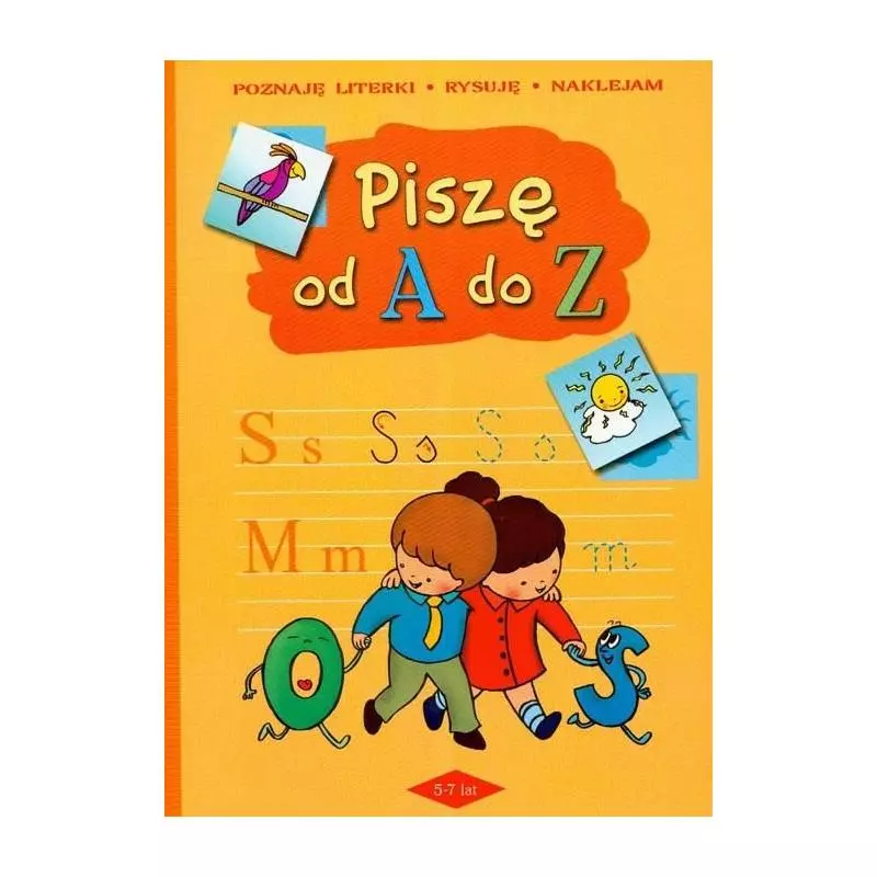 PISZĘ OD A DO Z PISZĘ OD A DO Z