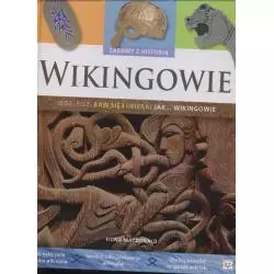 WIKINGOWIE ZABAWY Z HISTORIĄ BPZ Fiona Macdomald - Aksjomat