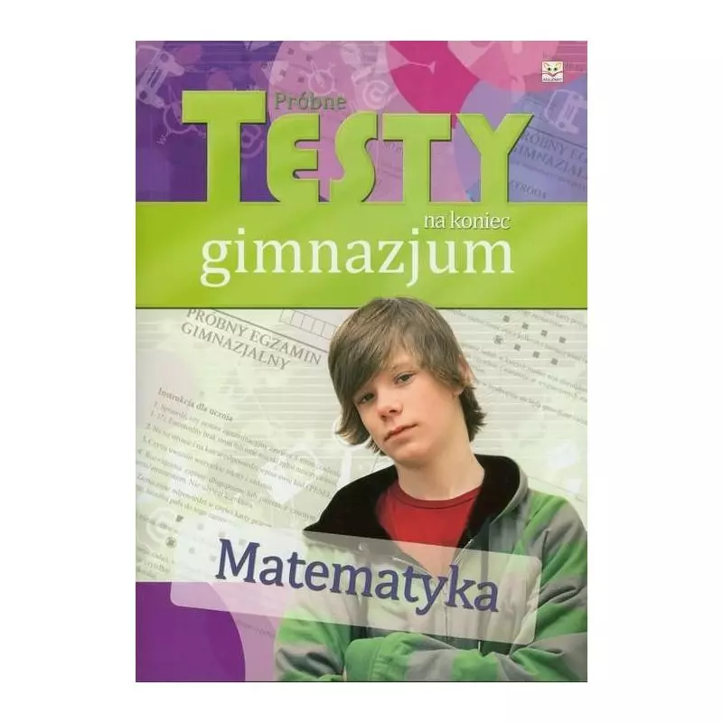 MATEMATYKA PRÓBNE TESTY NA KONIEC GMNAZJUM. Raziuk Halina