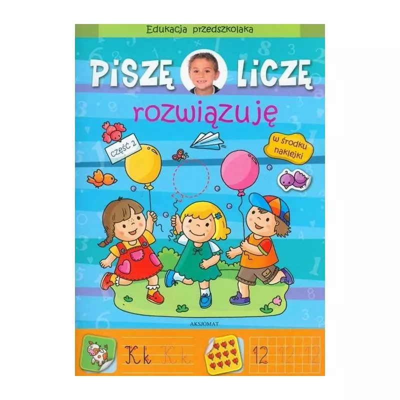 PISZĘ LICZĘ ROZWIĄZUJĘ. 2. 