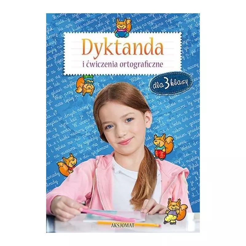 DYKTANDA I ĆWICZENIA ORTOGRAFICZNE DLA 3 KLASY 