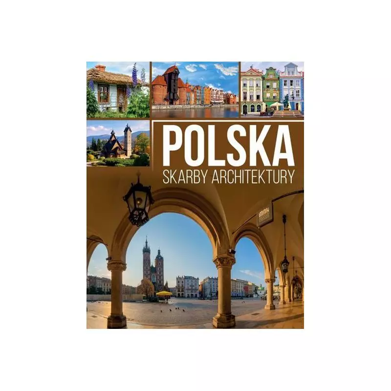POLSKA SKARBY ARCHITEKTURY Willman Anna - SBM