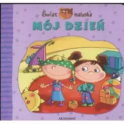 ŚWIAT MALUCHA. MÓJ DZIEŃ Nawrocka, Ewa