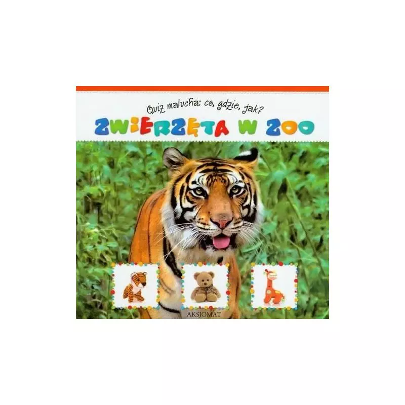 QUIZ MALUCHA ZWIERZĘTA W ZOO - Aksjomat QUIZ MALUCHA ZWIERZĘTA W ZOO - Aksjomat