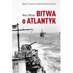BITWA O ATLANTYK. Milner Marc